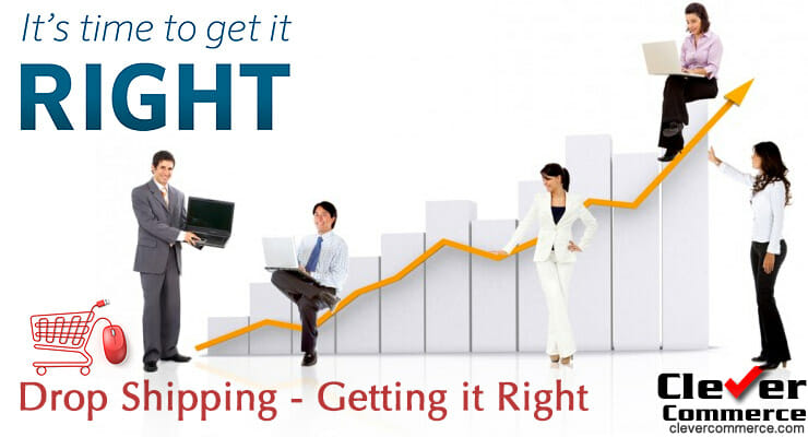 Drop Shipping - Getting it Right