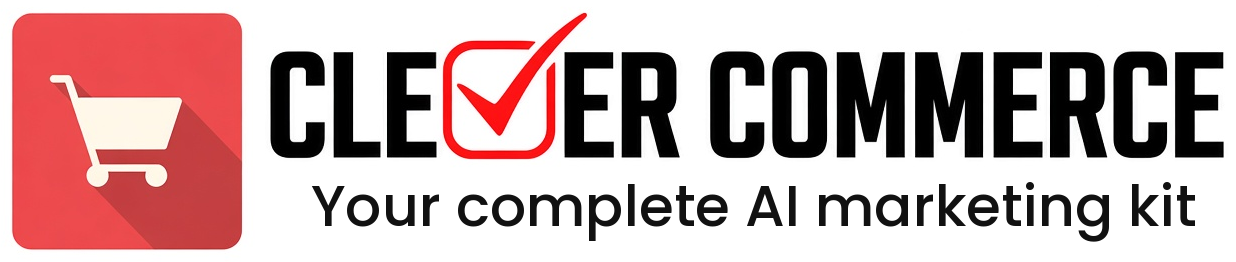 Clever Commerce — Your complete AI marketing kit